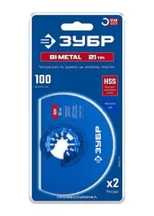 ЗУБР BIM d 100 мм, 21TPI полотно биметаллическое дисковое, чистый рез: твердое дерево, цветные металлы, пластик, StarQuick (15575-100)